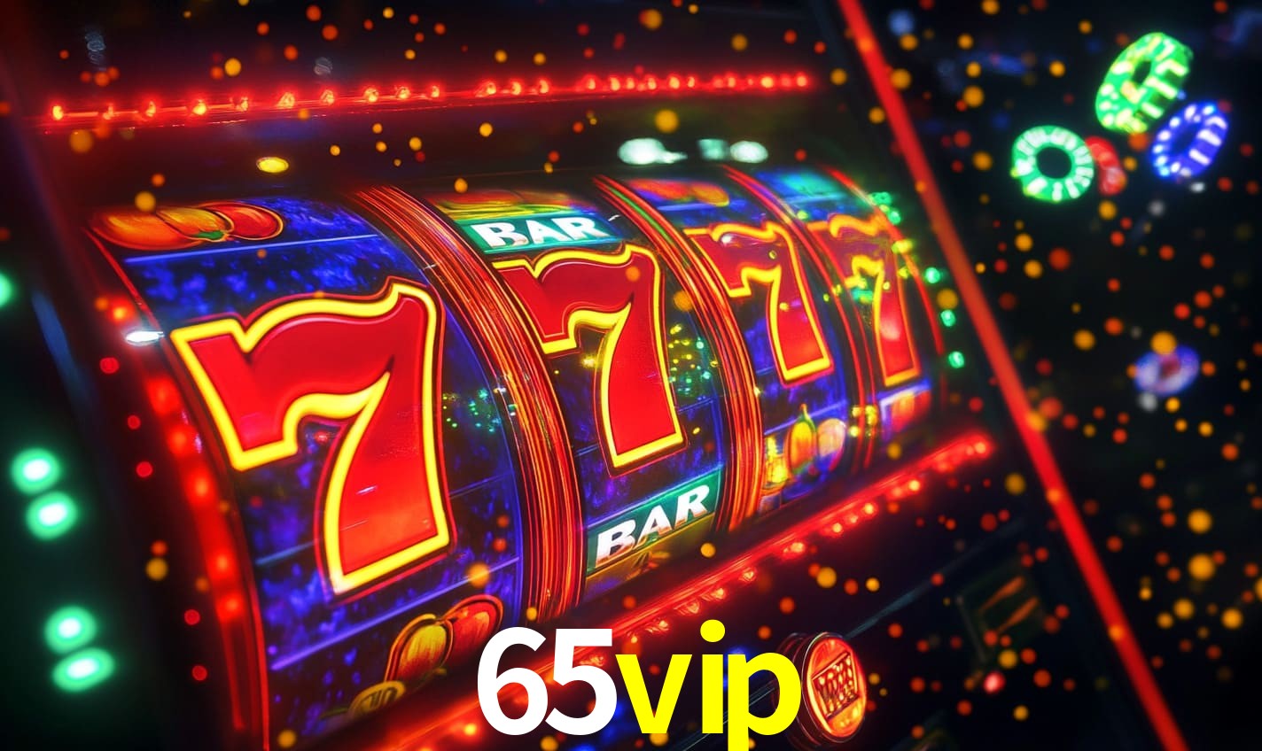 65vip - Caça-Níqueis da Elite VIP - 65vip.com